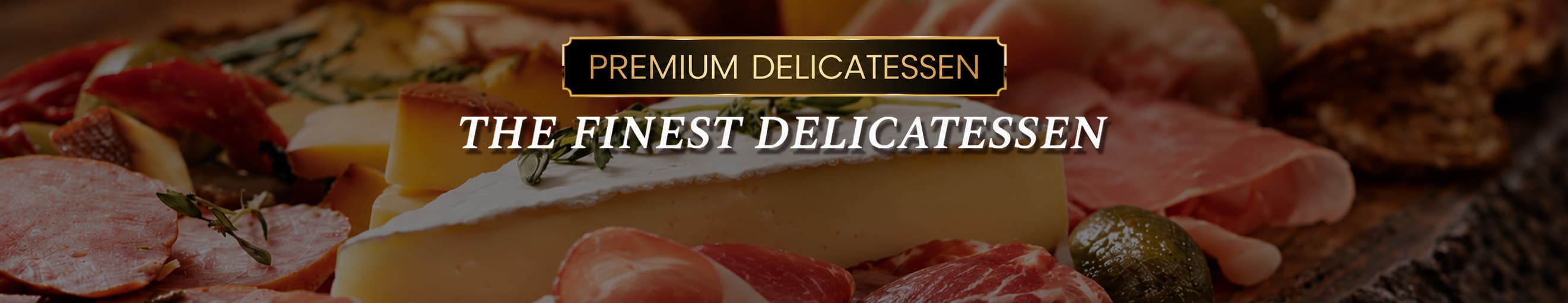  The Finest Delicatessen