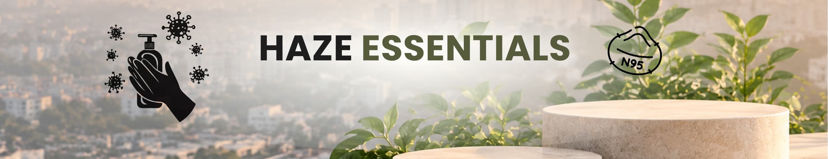 Haze Essentials
